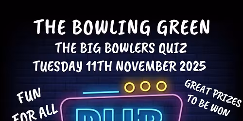 The Big Bowlers Quiz Night
