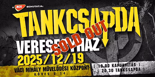 TANKCSAPDA | Veresegyh\u00e1z | 2025 | SOLD OUT
