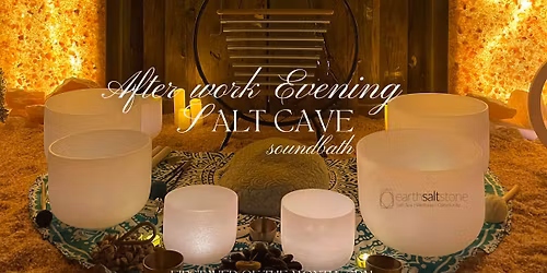 Unplug & Unwind: After Work Evening Salt Cave Soundbath by Serenity Sounds at Earth Salt Stone