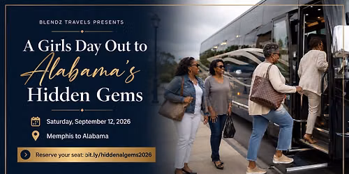 A Girls Day Out to Alabama\u2019s Hidden Gems