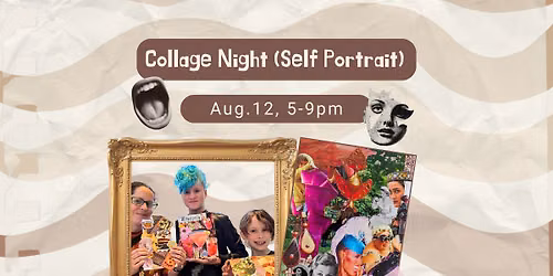Collage Night (Self-Portrait)