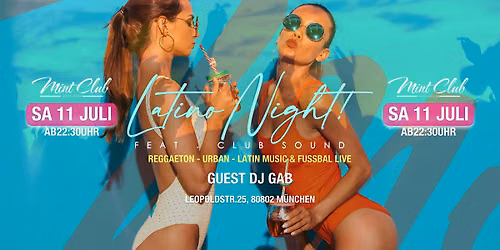 Latino Night! Samstag 11 Juli