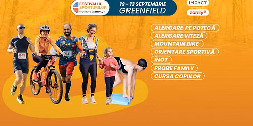 Festivalul Sporturilor Greenfield B\u0103neasa