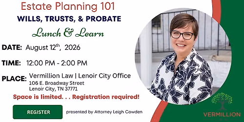 Lunch and Learn: Estate Planning Essentials Seminar