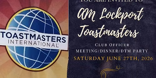 AM Lockport Club Officer Meeting\/Gathering\/DTM Party