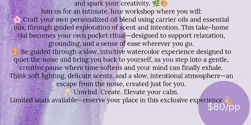 Create Your Calm, A watercolor & wellness Experience at Treehouse!