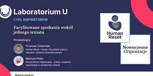 Laboratorium U - cykl inspirator\u00f3w o cz\u0142owieku w zmianie 