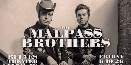 The Malpass Brothers \u2013 LIVE at the Reeves
