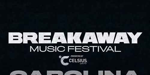 Breakaway Carolina 2026 \u2014 Buy Tickets in Link