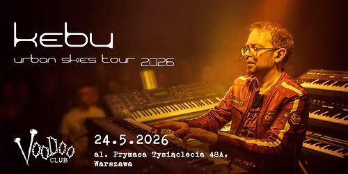 Kebu - Urban Skies Tour 2026 - Warszawa @VooDoo Club