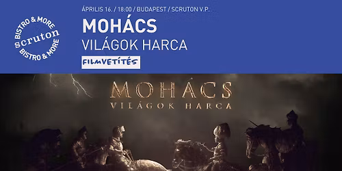 Moh\u00e1cs: Vil\u00e1gok Harca - Filmvet\u00edt\u00e9s