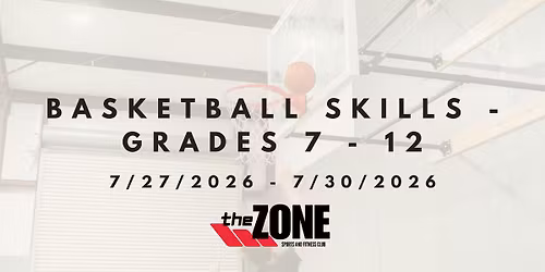 Basketball Skills - Grades 7 - 12