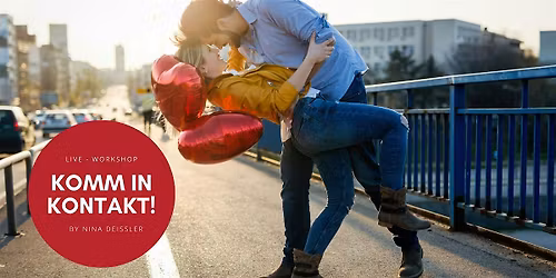Komm in Kontakt - Live Workshop in Hamburg