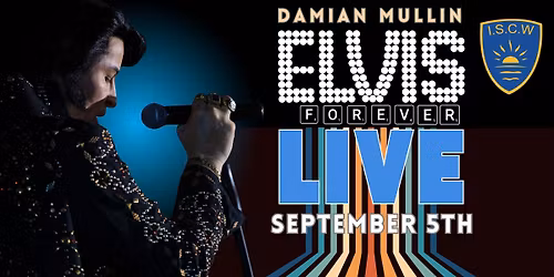 Damian Mullin  & The Elvis Forever Band LIVE @ Italian Sports Club Of Werribee