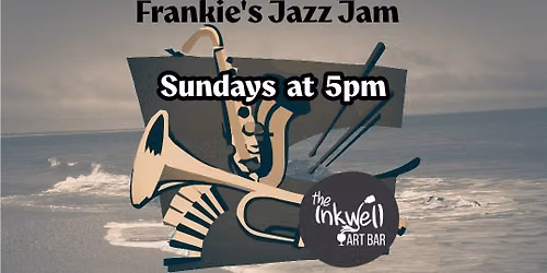 Frankie's Jazz Jam at The Inkwell