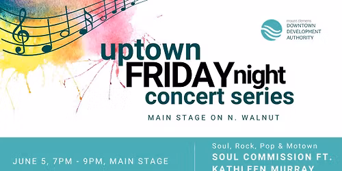Uptown Friday Night Concert: Soul Commission ft. Kathleen Murray