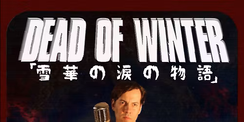Dead Of Winter 2025