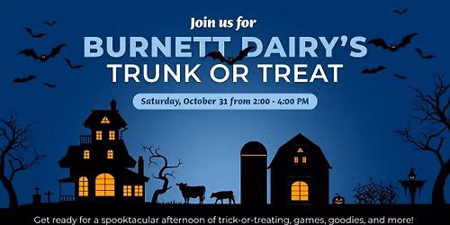 Trunk or Treat at Burnett Dairy