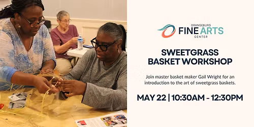 Sweetgrass Basket Workshop