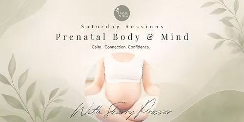 Prenatal Body & Mind Saturday Session