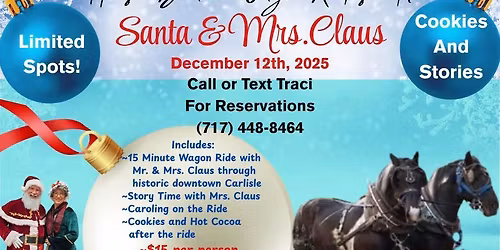 Horse and Wagon Rides with Santa and Mrs. Claus