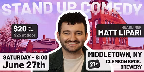 Stand Up Comedy with Matt Lipari