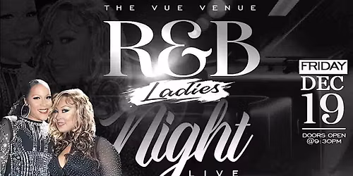 Changing Faces Live: R&B Ladies Night