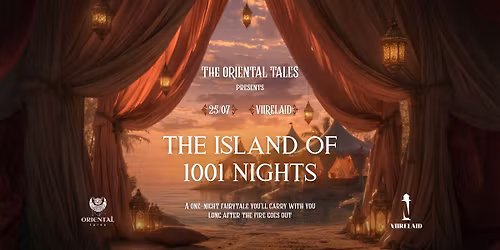 The Oriental Tales: The Island of 1001 nights in Viirelaid