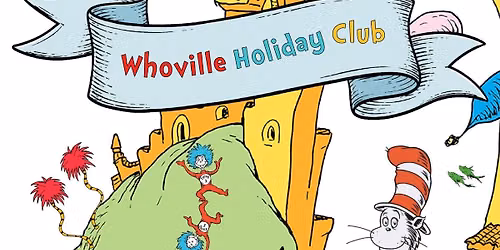 WHOVILLE HOLIDAY CLUB
