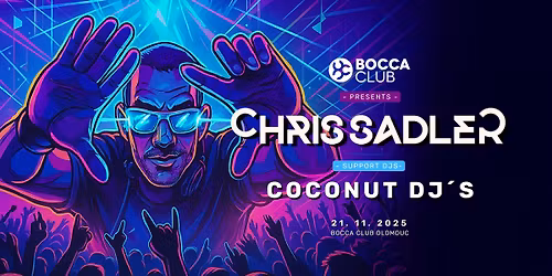 BOCCA CLUB PRESENTS CHRIS SADLER