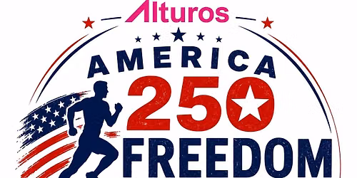 America 250 Freedom Walk & 5k Run