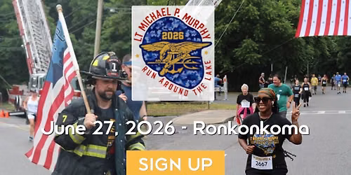 Navy SEAL LT Michael P Murphy Run Around the Lake 4M Half Marathon Presented by Northwell Health