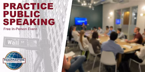 Toastmasters Meeting (in person) - Level up your communication skills