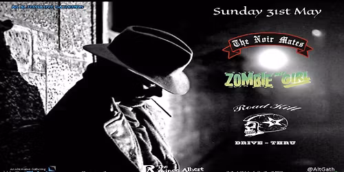 The Noir Mates \/ Zombie Met Girl \/ Roadkill Drive-Thru