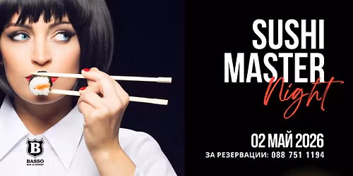 SUSHI Master Night with BASSO