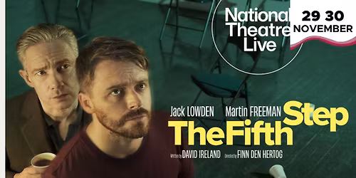 The Fifth Step National Theatre Live FILM