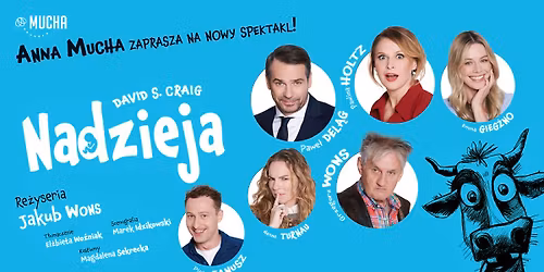 Pozna\u0144: Nadzieja - rodzinna komedia Anny Muchy
