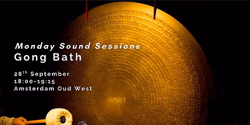 Monday Sound Sessions \u2013 Gong Bath | September 2026