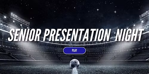 Senior Presentation Night