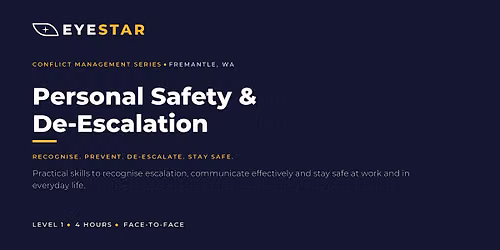 Personal Safety & De-escalation Training 7 Oct 26