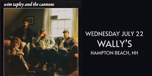 Wim Tapley & The Cannons (FREE SHOW)