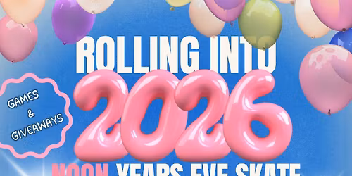 Noon Years Eve Skate!
