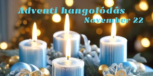 Adventi hangol\u00f3d\u00e1s