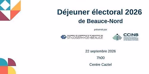 D\u00e9jeuner \u00e9lectoral 2026 de Beauce-Nord