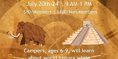 Time Traveler Camp (Ages 6-9)
