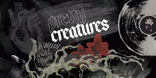 Pretty Creatures EP Release 'A violent self-portrait'