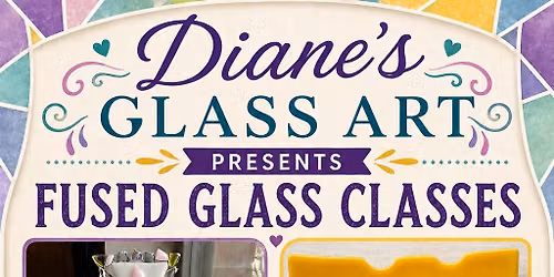 Fused glass class #3
