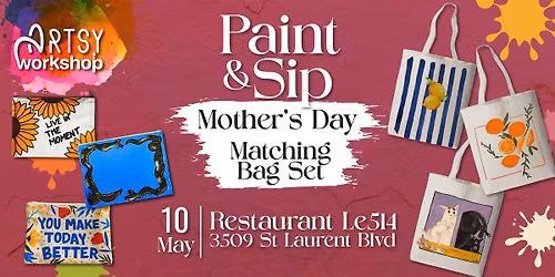 Paint & Sip | Mother\u2019s Day: Matching Bag Set