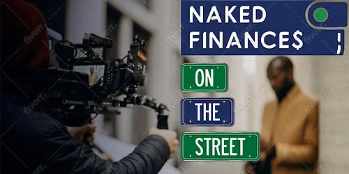 Naked Finances on the Street at Sexy FICO User Group