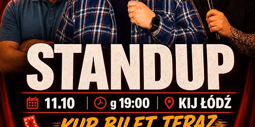 \u0141\u00f3d\u017a ^ Stand-up 3w1 ^ Kij ^ \u0141obejko, Gniazdowski, Toczek